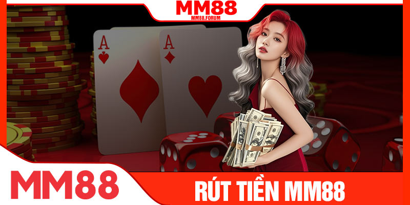 Rút Tiền MM88